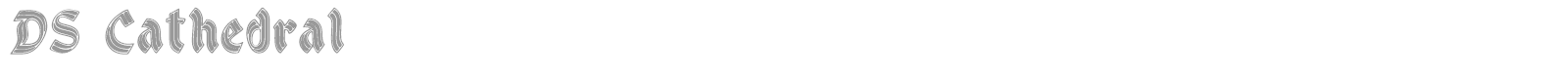 DS Cathedral font preview